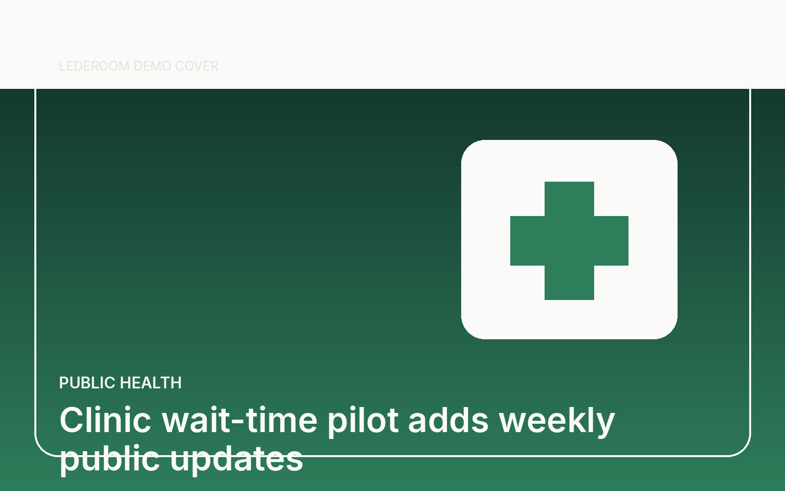 Clinic wait-time pilot adds weekly public updates