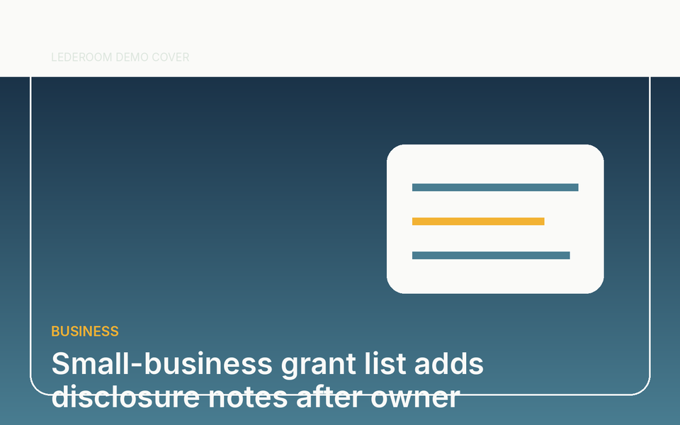 La liste des subventions aux petites entreprises ajoute des notes de divulgation